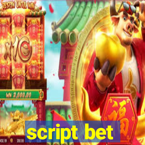 script bet